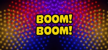 Boom! Boom!