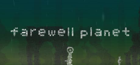 farewell planet / おわかれのほし