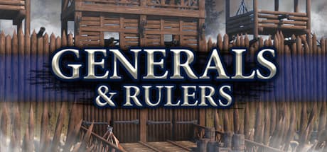 Generals & Rulers