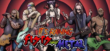 It's Raining Fists and Metal