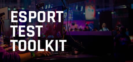 Esport Test Toolkit