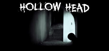 Hollow Head: Director's Cut