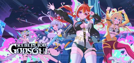 叛逆神魂 GODSOUL🔥