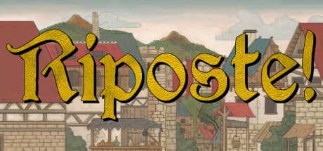 Riposte!