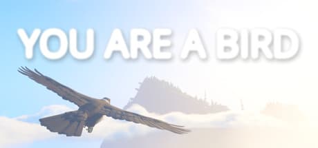 You Are A Bird