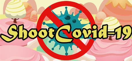 Shoot Covid-19 | 消灭新冠肺炎
