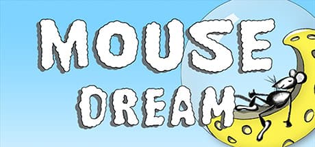 Mouse Dream