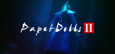 Paper Dolls 2 纸人贰