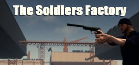 The Soldiers Factory