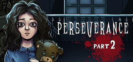 Perseverance Part: 2