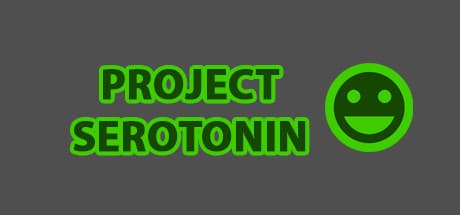Project Serotonin