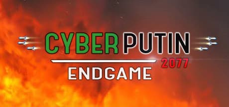 CyberPutin 2077: Endgame