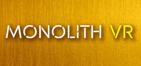 Monolith VR