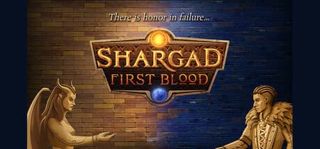 Shargad: First Blood