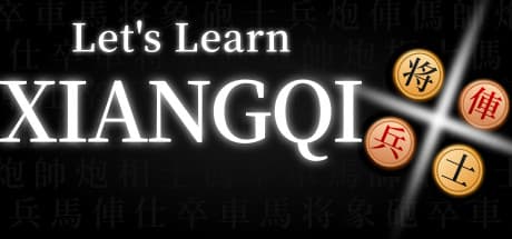 Let's Learn Xiangqi (Chinese Chess)