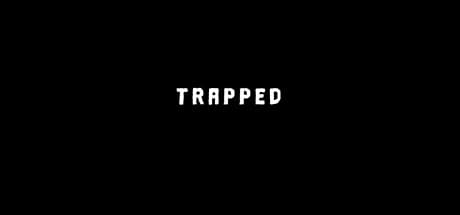 Trapped