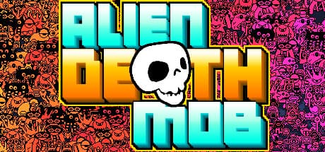 Alien Death Mob