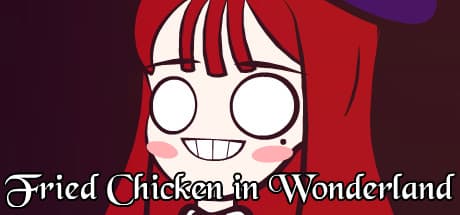 Fried Chicken in Wonderland