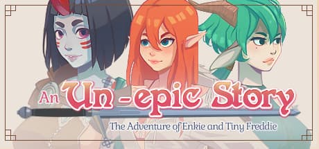 An Un-epic story: The adventure of Enki and Tiny Freddie