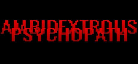 Ambidextrous Psychopath