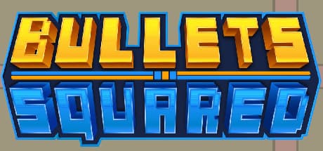 Bullets Squared
