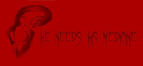 He Needs His Medicine