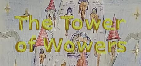 The Tower of Wowers