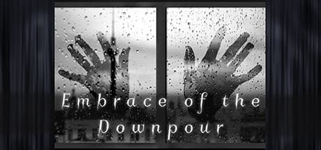Embrace of the Downpour