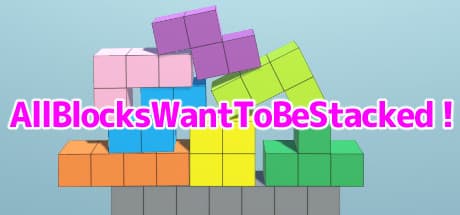 AllBlocksWantToBeStacked