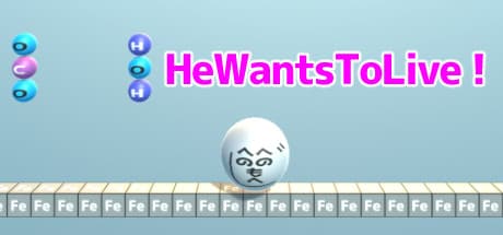 HeWantsToLive