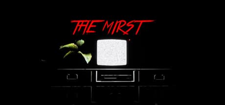The Mirst