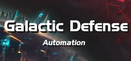 Galactic Defense: Automation