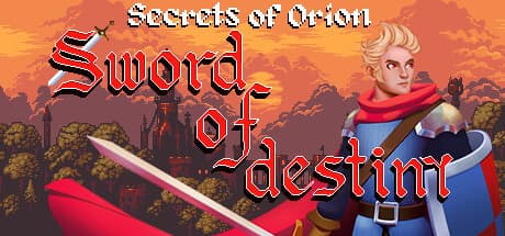 Secrets of Orion: Sword of Destiny.