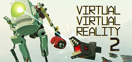 Virtual Virtual Reality 2
