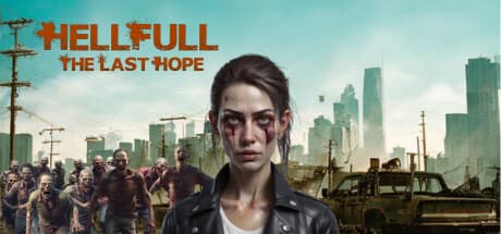 HellFull - The Last Hope