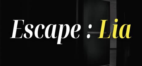 Escape : Lia