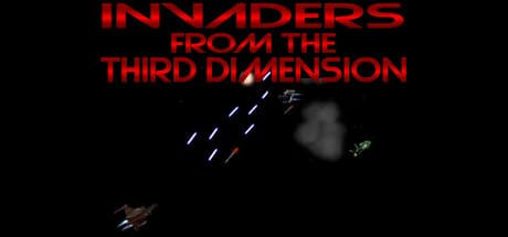 Invaders from the Third Dimension
