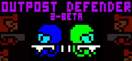 Outpost Defender 2-Beta