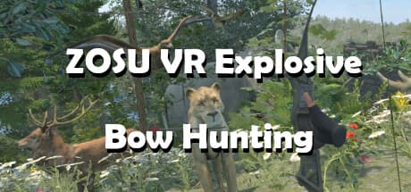 ZOSU VR Explosive Bow Hunting