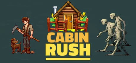 Cabin Rush