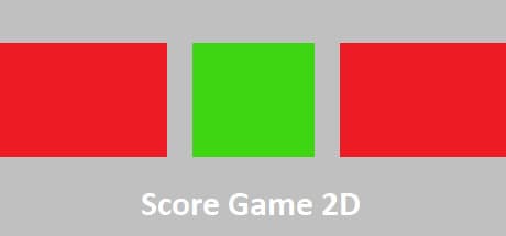 Score Game 2D
