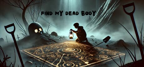 Find My Dead Body
