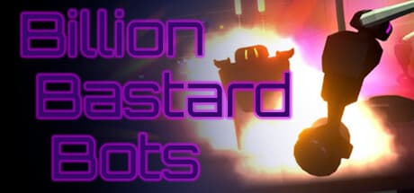 Billion Bastard Bots