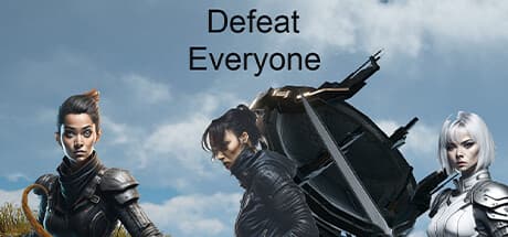 Defeat everyone
