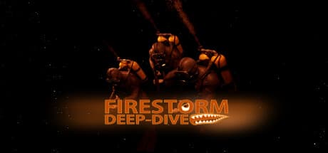 FIRESTORM: DEEP DIVE