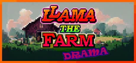 Llama the Farm Drama