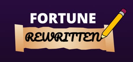 Fortune: Rewritten