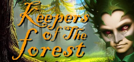 Keepers of the Forest