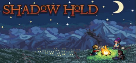 Shadow Hold