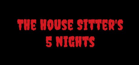 The House Sitter's 5 Nights